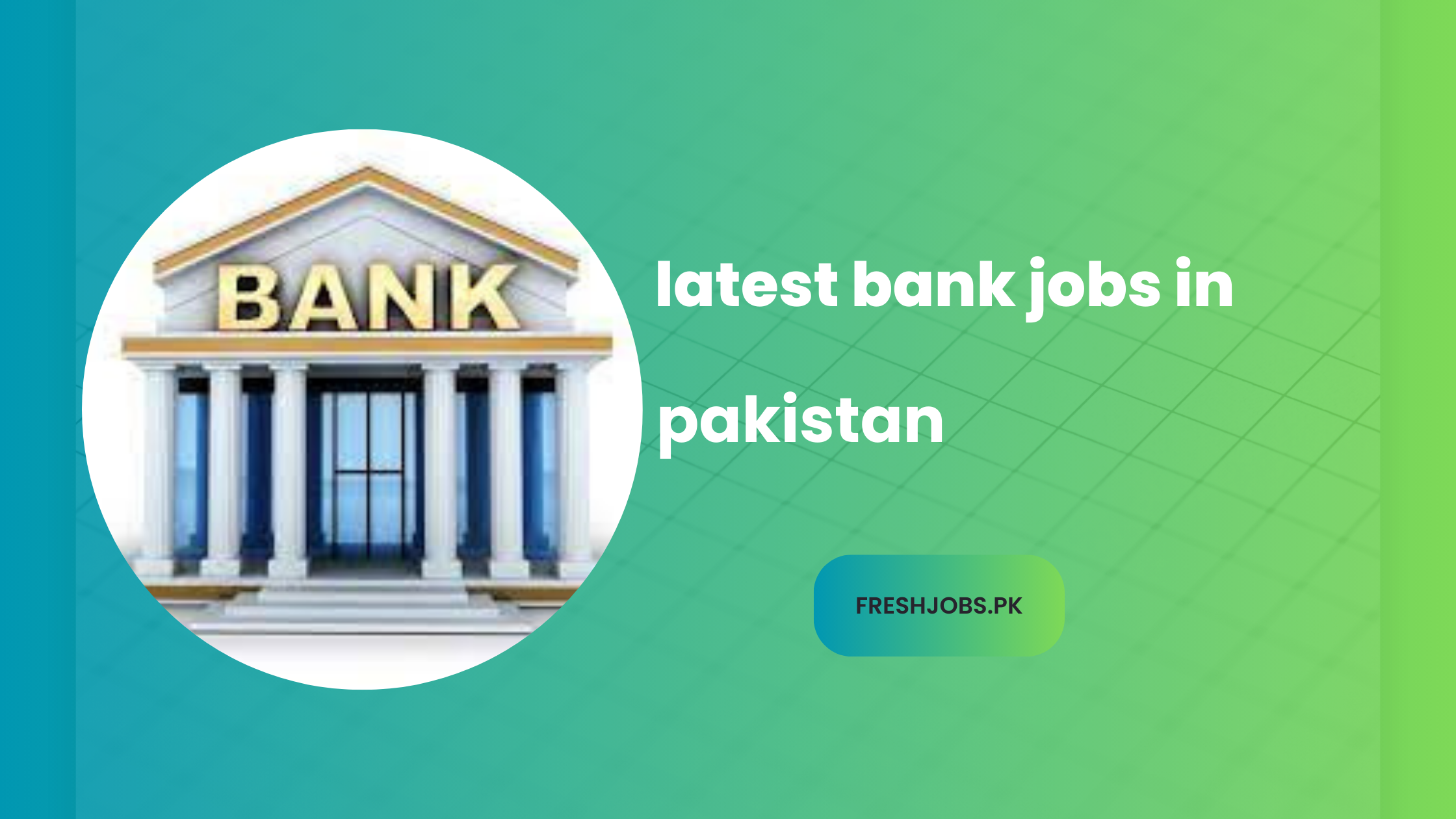 latest bank jobs in pakistan