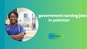 government nursing jobs in pakistan